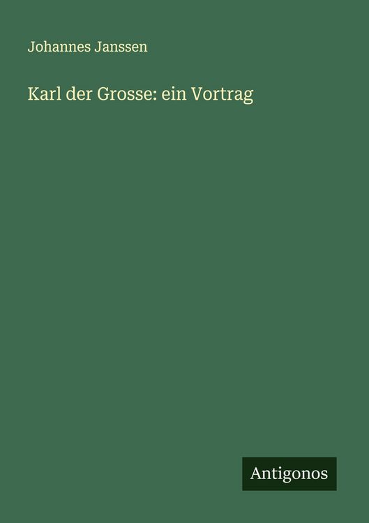 Produktbild: Karl der Grosse: ein Vortrag