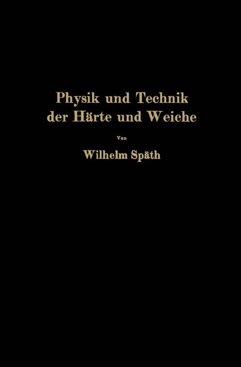 Produktbild: Physik und Technik der H&auml;rte und Weiche