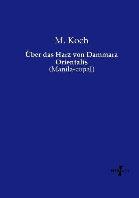 Produktbild: &Uuml;ber das Harz von Dammara Orientalis
