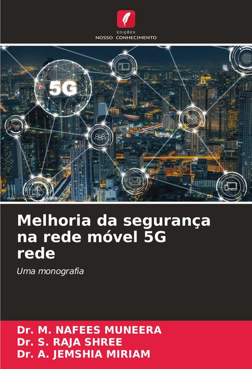 Produktbild: Melhoria da seguran&ccedil;a na rede m&oacute;vel 5G rede