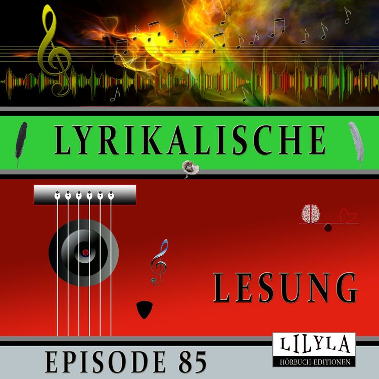Produktbild: Lyrikalische Lesung Episode 85