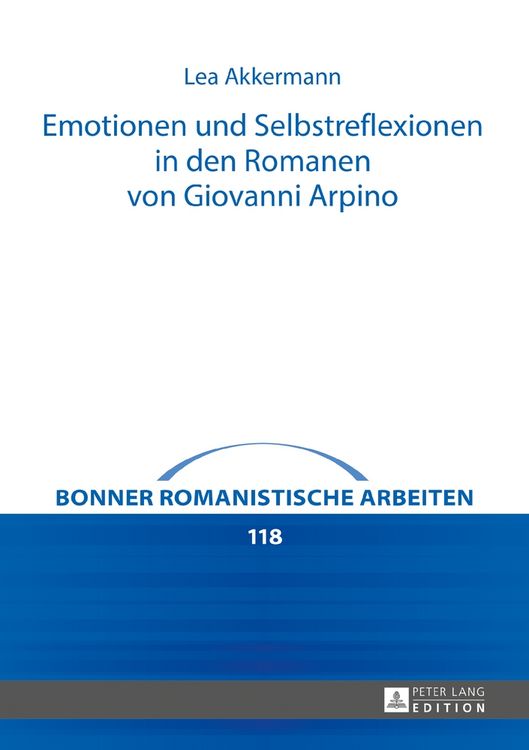 Produktbild: Emotionen und Selbstreflexionen in den Romanen von Giovanni Arpino