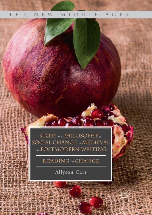 Produktbild: Story and Philosophy for Social Change in Medieval and Postmodern Writing