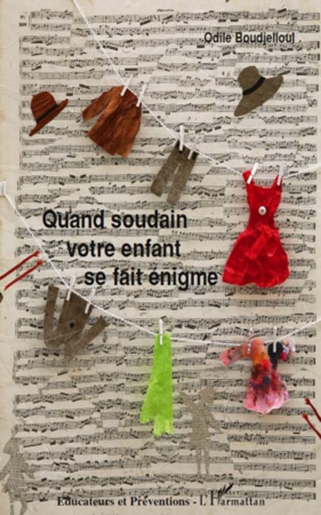 Produktbild: Quand soudain votre enfant se fait enigme