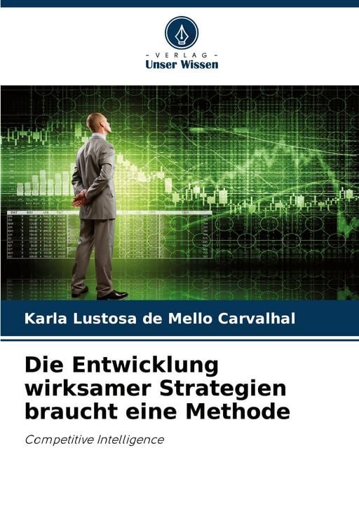 Produktbild: Die Entwicklung wirksamer Strategien braucht eine Methode