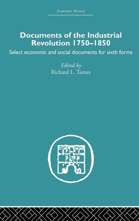 Produktbild: Documents of the Industrial Revolution 1750-1850