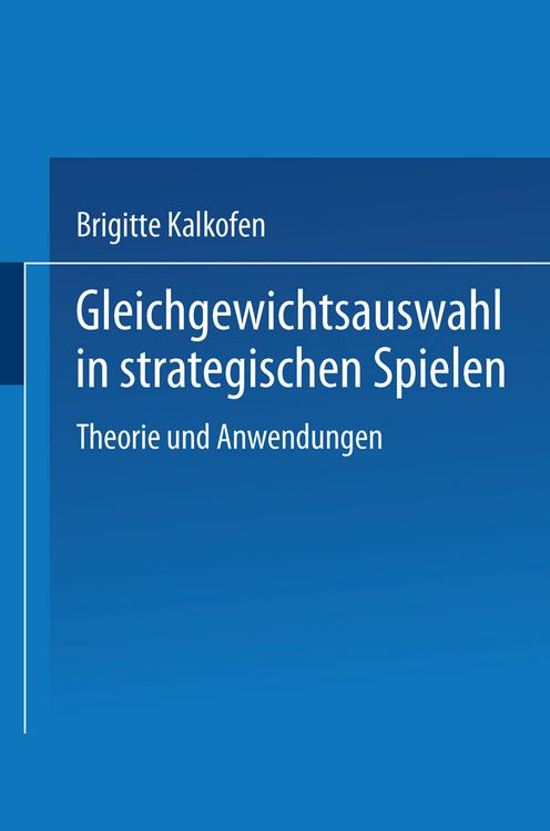 Produktbild: Gleichgewichtsauswahl in strategischen Spielen