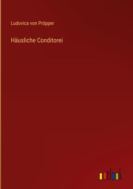 Produktbild: H&auml;usliche Conditorei