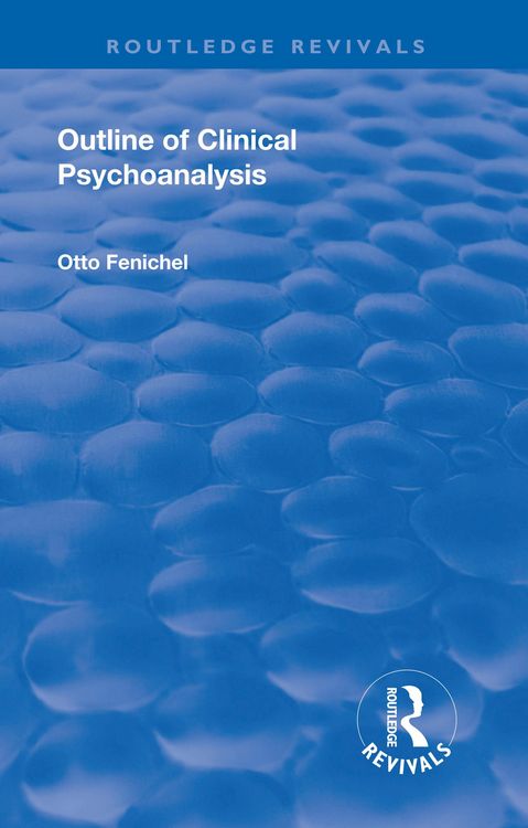 Produktbild: Revival: Outline of Clinical Psychoanalysis (1934)