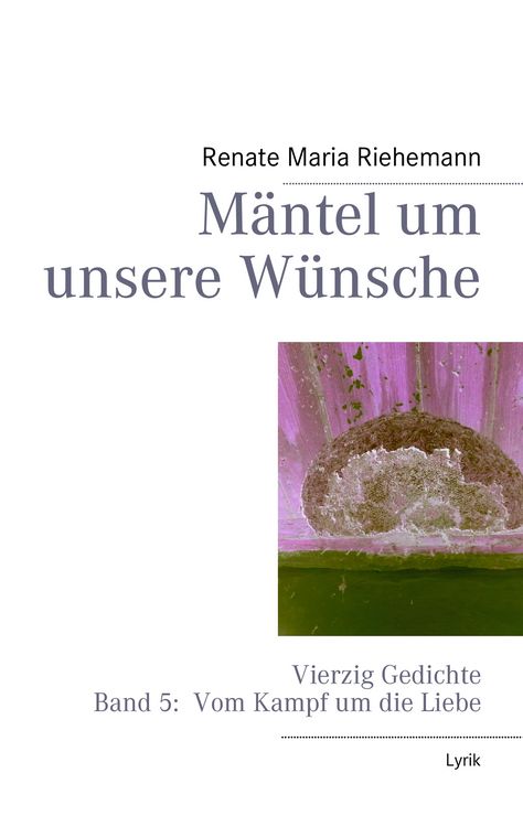 Produktbild: M&auml;ntel um unsere W&uuml;nsche