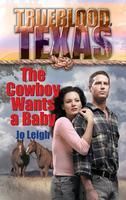 Produktbild: The Cowboy Wants a Baby