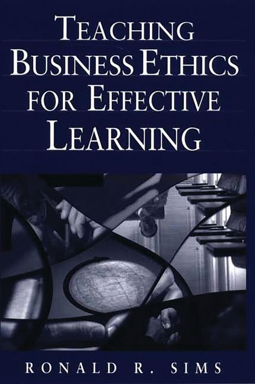 Produktbild: Teaching Business Ethics for Effective Learning