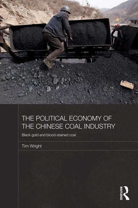 Produktbild: The Political Economy of the Chinese Coal Industry