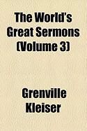 Produktbild: The World's Great Sermons (Volume 3)
