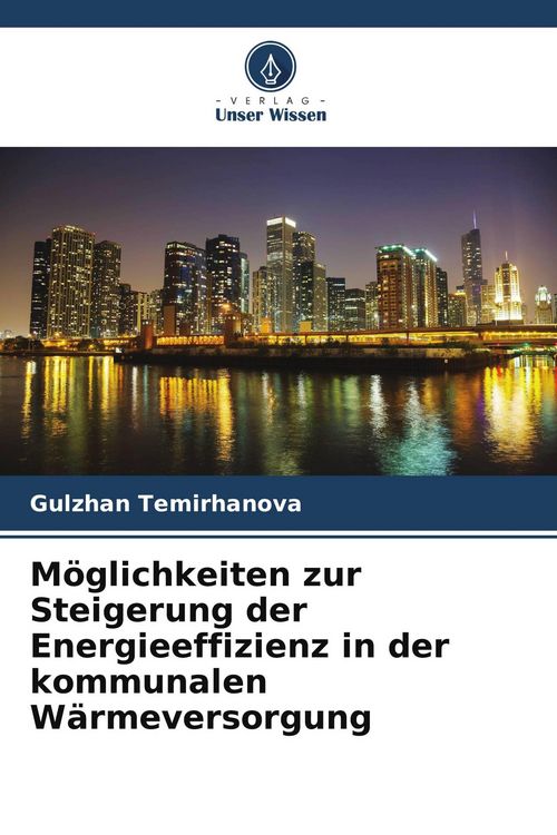Produktbild: M&ouml;glichkeiten zur Steigerung der Energieeffizienz in der kommunalen W&auml;rmeversorgung