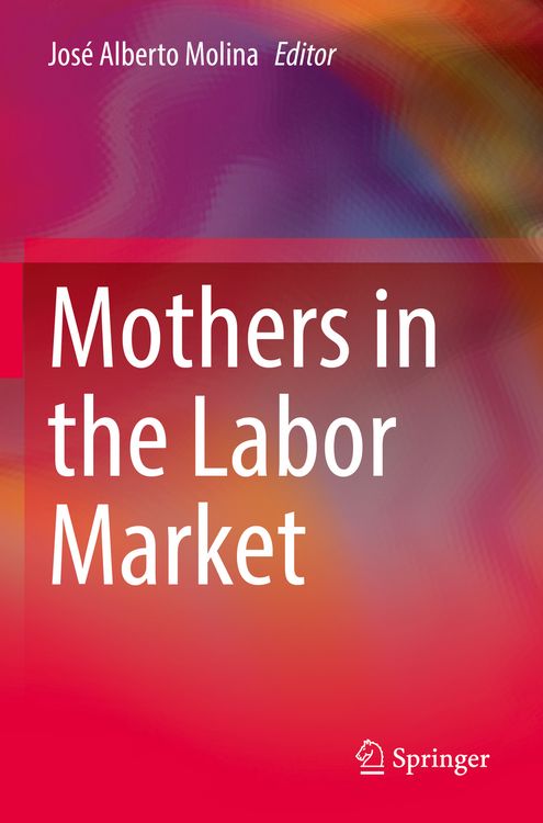 Produktbild: Mothers in the Labor Market