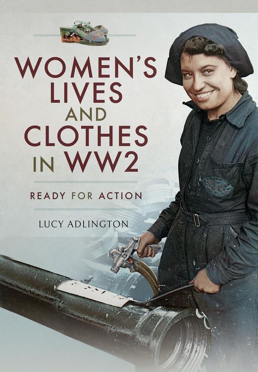 Produktbild: Women's Lives and Clothes in WW2