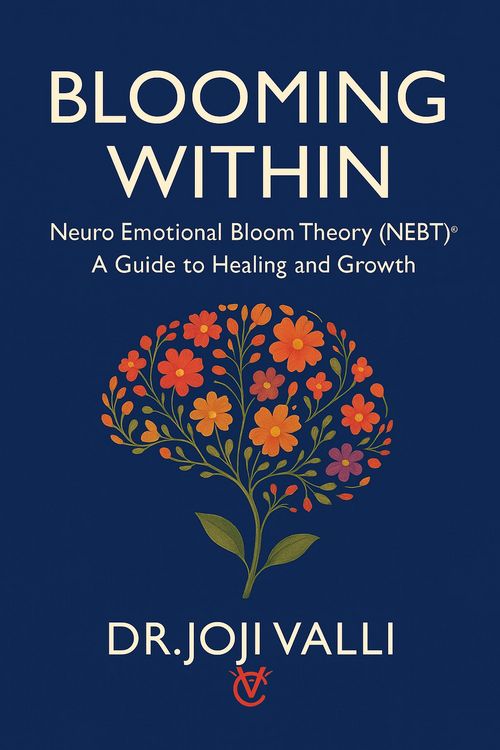 Produktbild: Blooming Within: A Guide to Healing and Growth (Neuro Emotional Bloom Theory - NEBT)