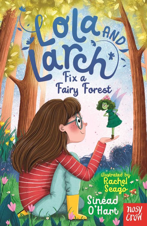 Produktbild: Lola and Larch Fix a Fairy Forest