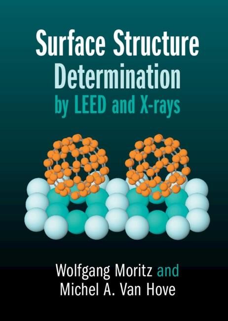 Produktbild: Surface Structure Determination by LEED and X-rays