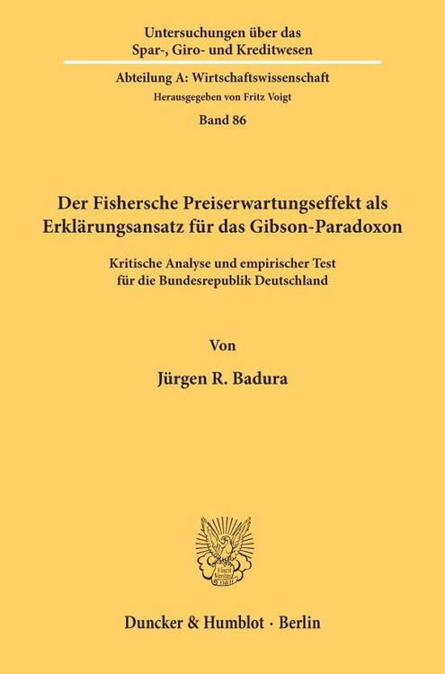 Produktbild: Der Fishersche Preiserwartungseffekt als Erkl&auml;rungsansatz f&uuml;r das Gibson-Paradoxon.