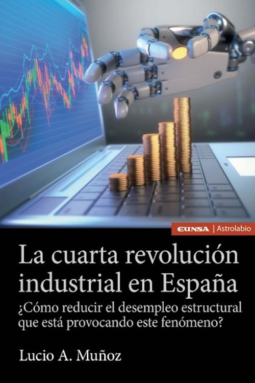 Produktbild: La cuarta revoluci&oacute;n industrial en Espa&ntilde;a