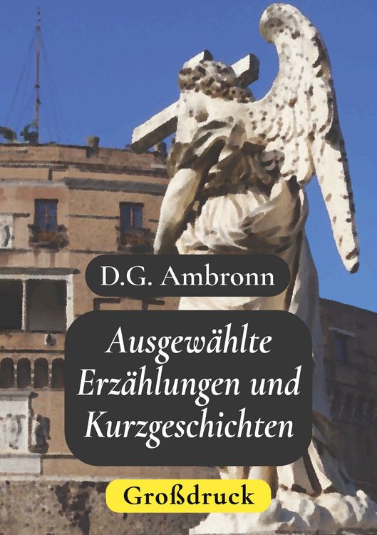 Produktbild: Ausgew&auml;hlte Erz&auml;hlungen und Kurzgeschichten - Gro&szlig;druck