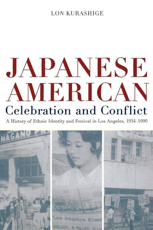 Produktbild: Japanese American Celebration and Conflict