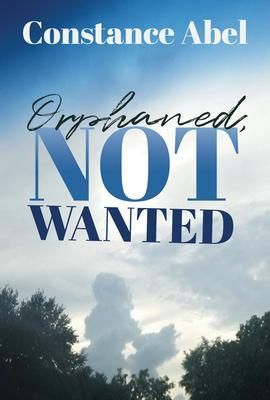 Produktbild: Orphaned, Not Wanted