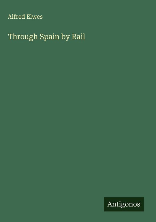Produktbild: Through Spain by Rail
