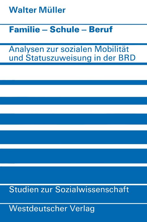 Produktbild: Familie &middot; Schule &middot; Beruf
