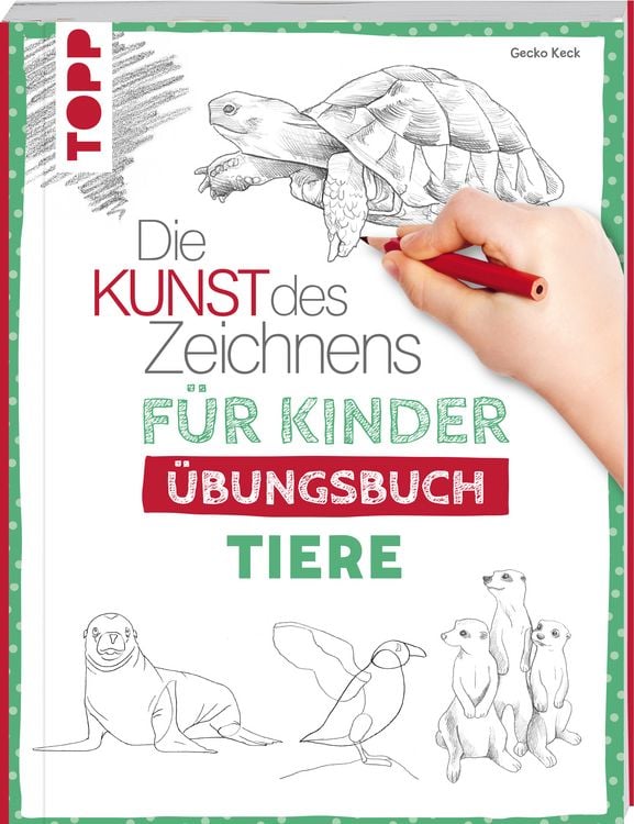 Produktbild: Die Kunst des Zeichnens f&uuml;r Kinder &Uuml;bungsbuch - Tiere