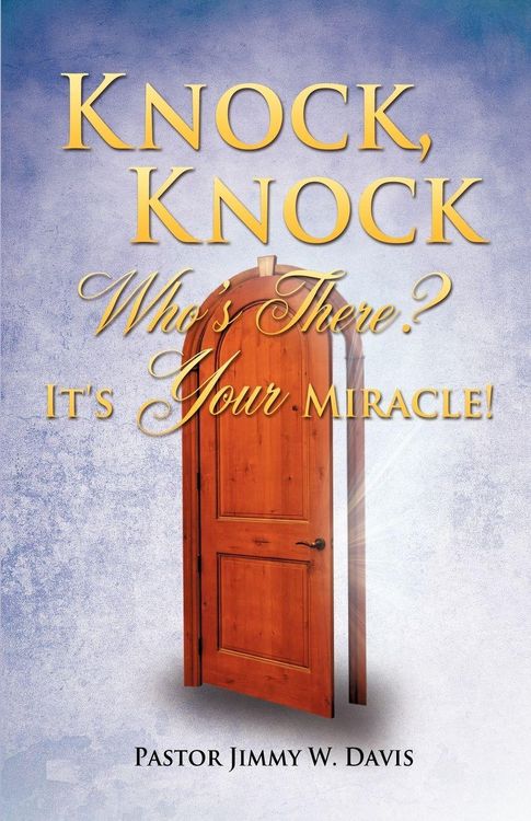 Produktbild: Knock, Knock Who's There? It's Your Miracle!