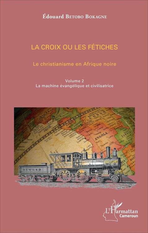 Produktbild: La croix ou les f&eacute;tiches vol 2