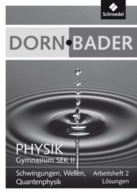 Produktbild: Dorn / Bader Physik SII 2. L&ouml;sungen zum Arbeitsheft