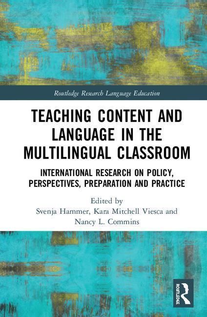 Produktbild: Teaching Content and Language in the Multilingual Classroom