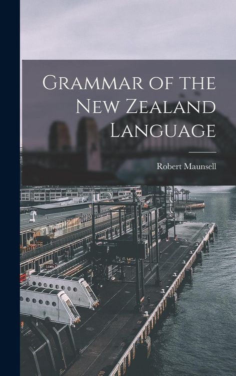 Produktbild: Grammar of the New Zealand Language