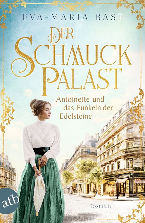 Produktbild: Der Schmuckpalast &ndash; Antoinette und das Funkeln der Edelsteine