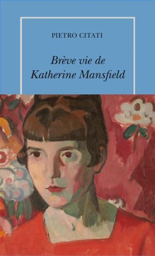Produktbild: Br&egrave;ve vie de Katherine Mansfield