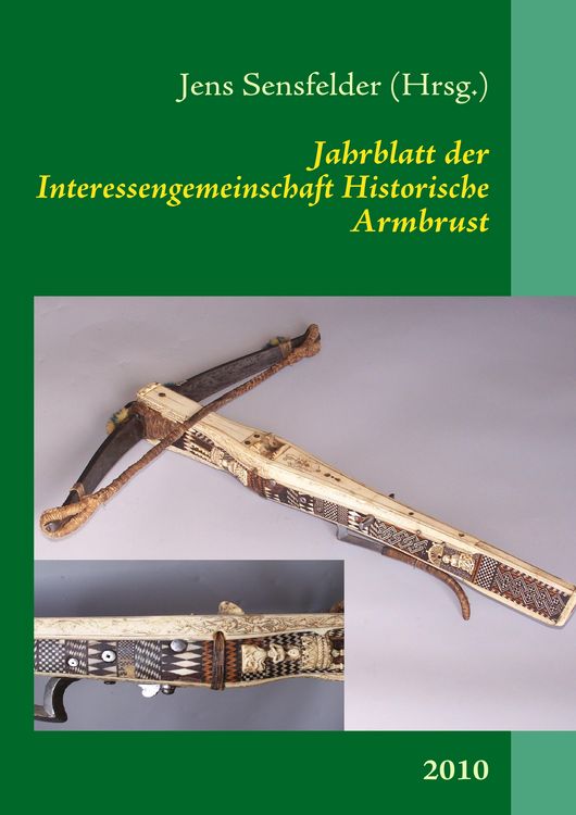 Produktbild: Jahrblatt der Interessengemeinschaft Historische Armbrust