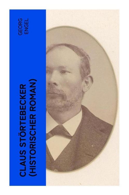 Produktbild: Claus St&ouml;rtebecker (Historischer Roman)