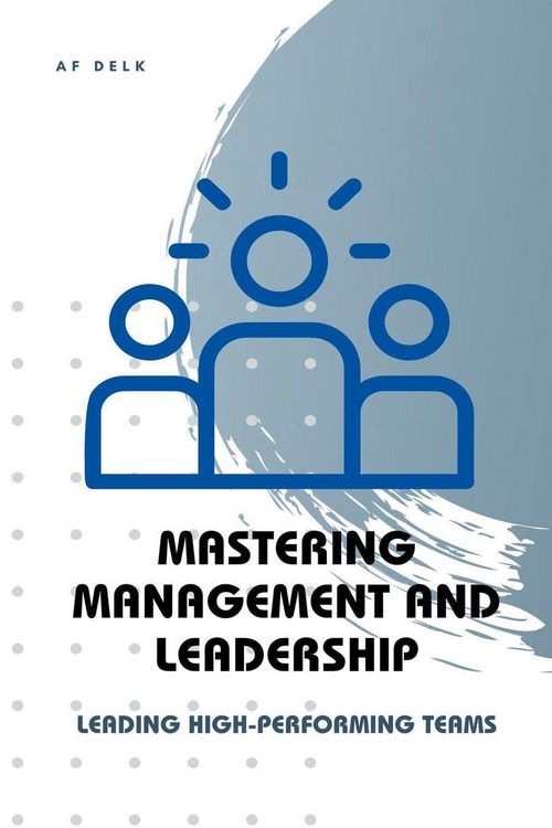 Produktbild: Mastering Management and Leadership