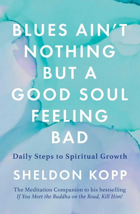 Produktbild: Blues Ain't Nothing But a Good Soul Feeling Bad