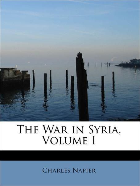 Produktbild: Napier, C: War in Syria, Volume I
