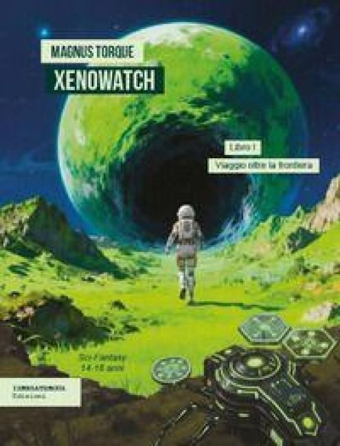 Produktbild: Viaggio oltre la frontiera. Xenowatch. Vol. 1