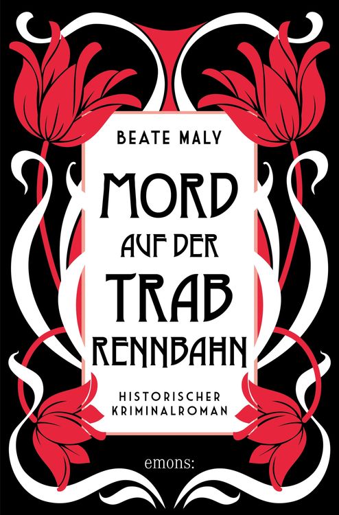 Bild vom Artikel Mord auf der Trabrennbahn vom Autor Beate Maly