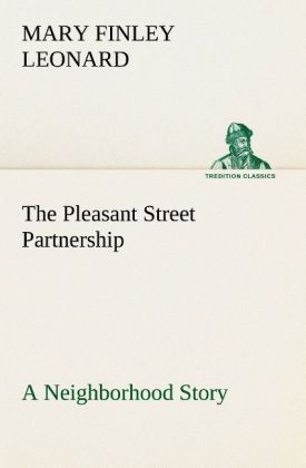 Produktbild: The Pleasant Street Partnership A Neighborhood Story