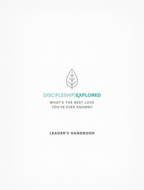 Produktbild: Discipleship Explored Leader's Handbook