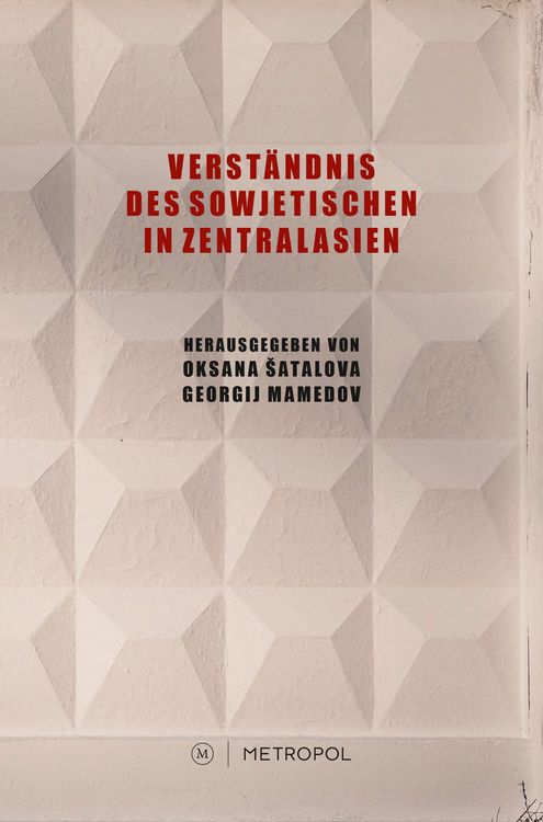 Produktbild: Verst&auml;ndnis des Sowjetischen in Zentralasien