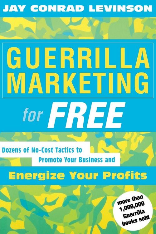 Produktbild: Guerrilla Marketing for Free
